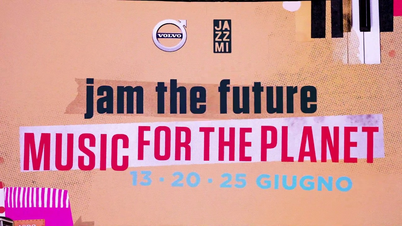 JAM THE FUTURE (music for the planet) @ Volvo Studio Milano
