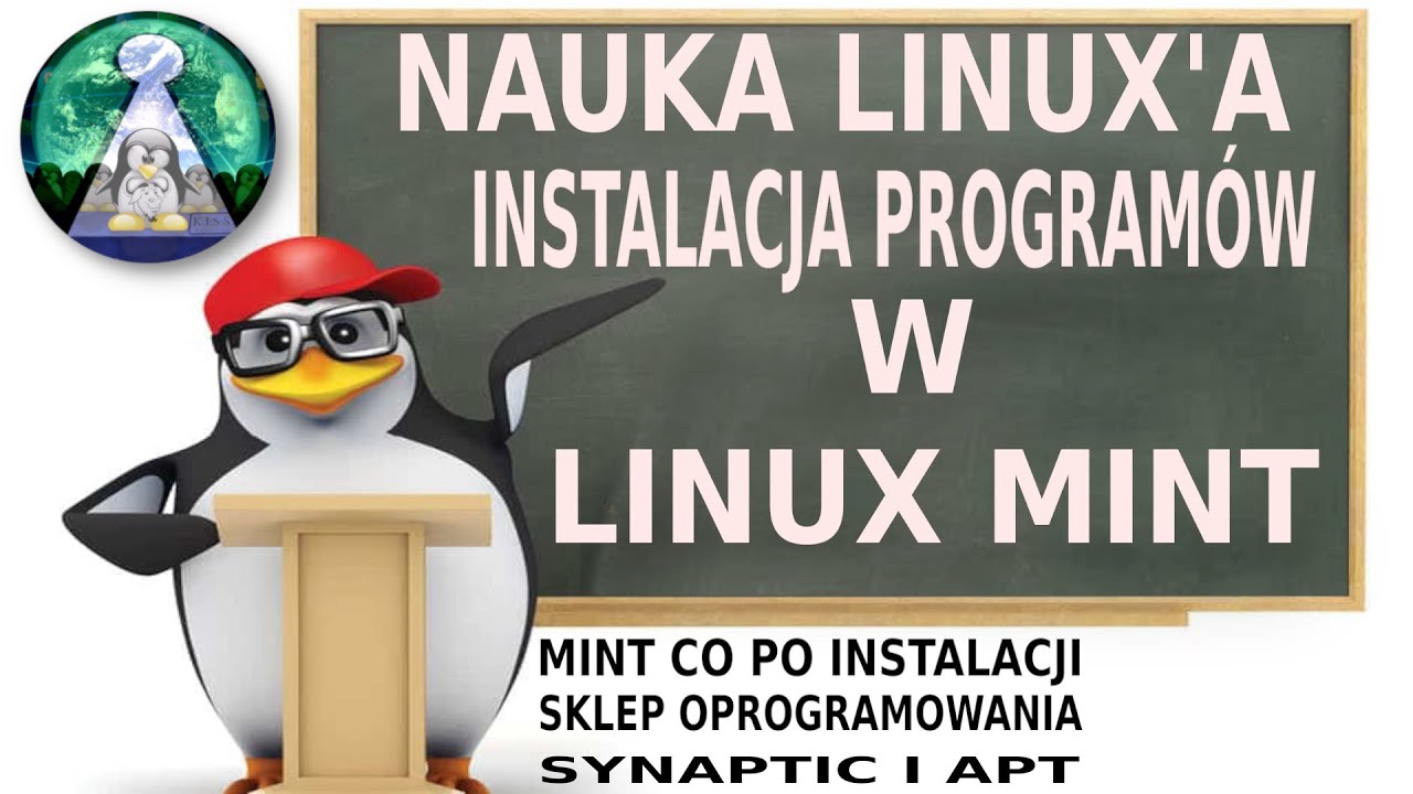 Szkoła Linuksa #1 - Łatwa instalacja programów w Linux na przykładzie Mint. Co po instalacji systemu