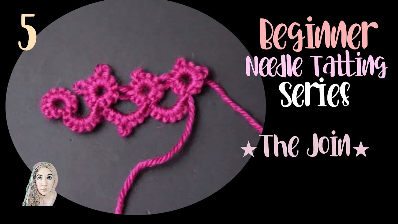 Beginner Needle Tatting | Joining Rings | NEW Updated Tutorials