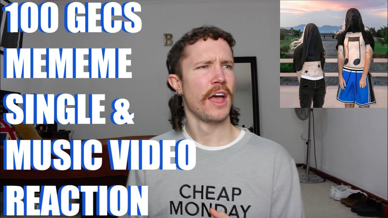 100 GECS - MEMEME SINGLE & MUSIC VIDEO REACTION