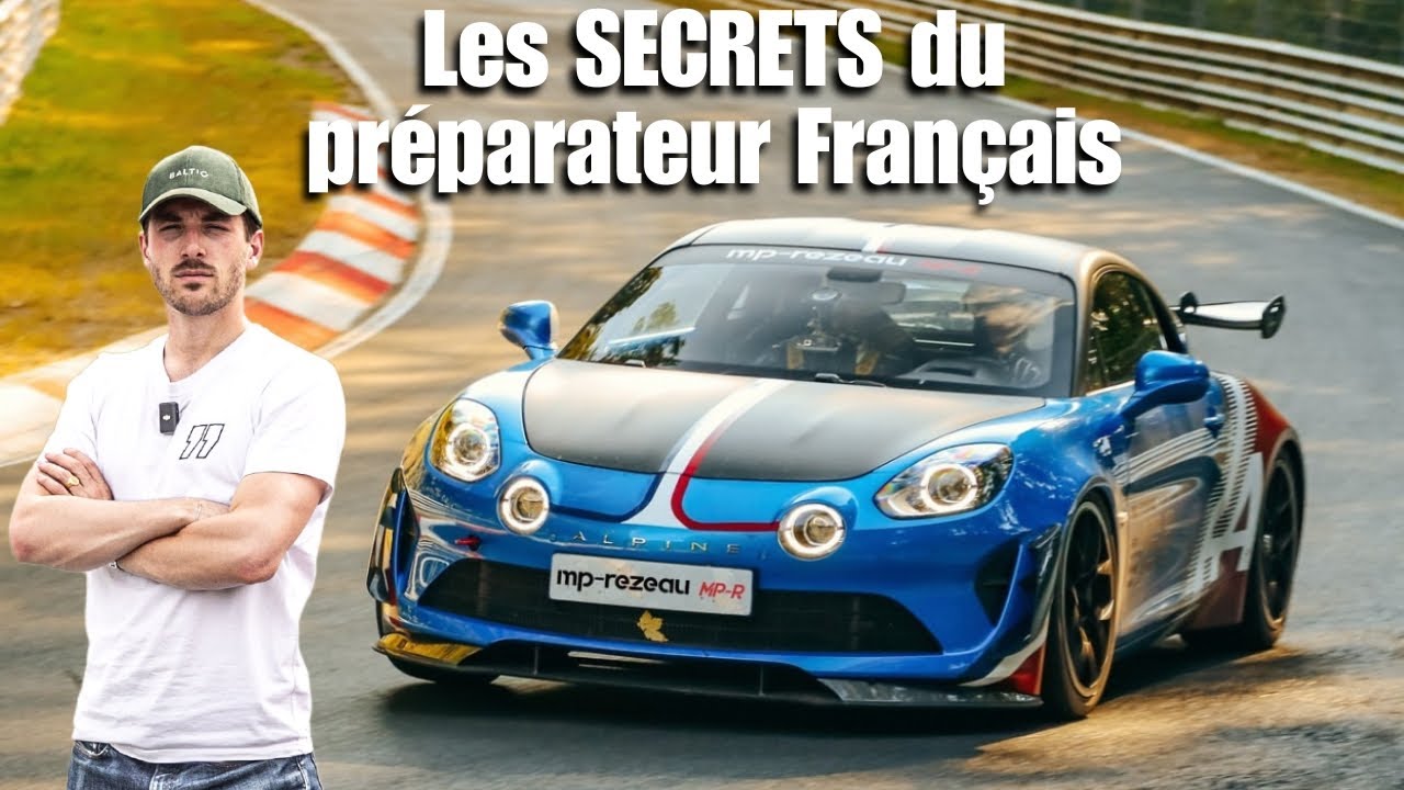 l'ALPINE la plus RAPIDE du Nürburgring ! Au coeur de MP REZEAU !