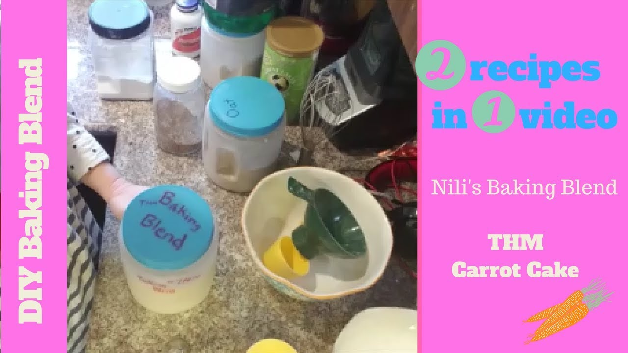 THM Baking Blend DYI|| Nili's Blend||Trim Healthy Mama