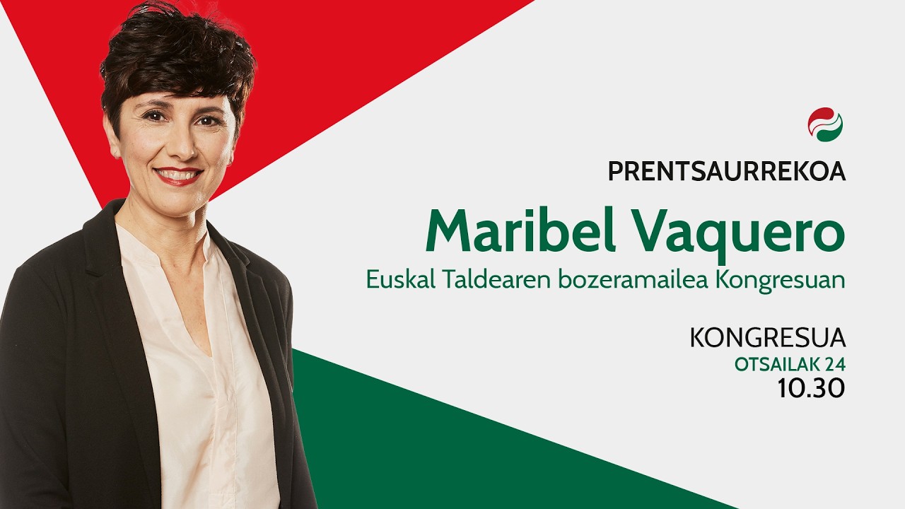 Maribel Vaqueroren prentsaurrekoa Kongresuan