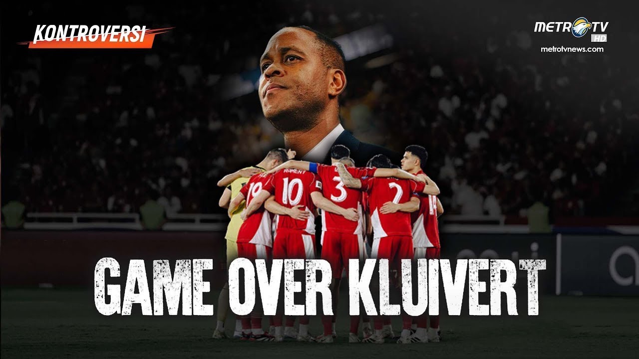 KONTROVERSI  - GAME OVER KLUIVERT