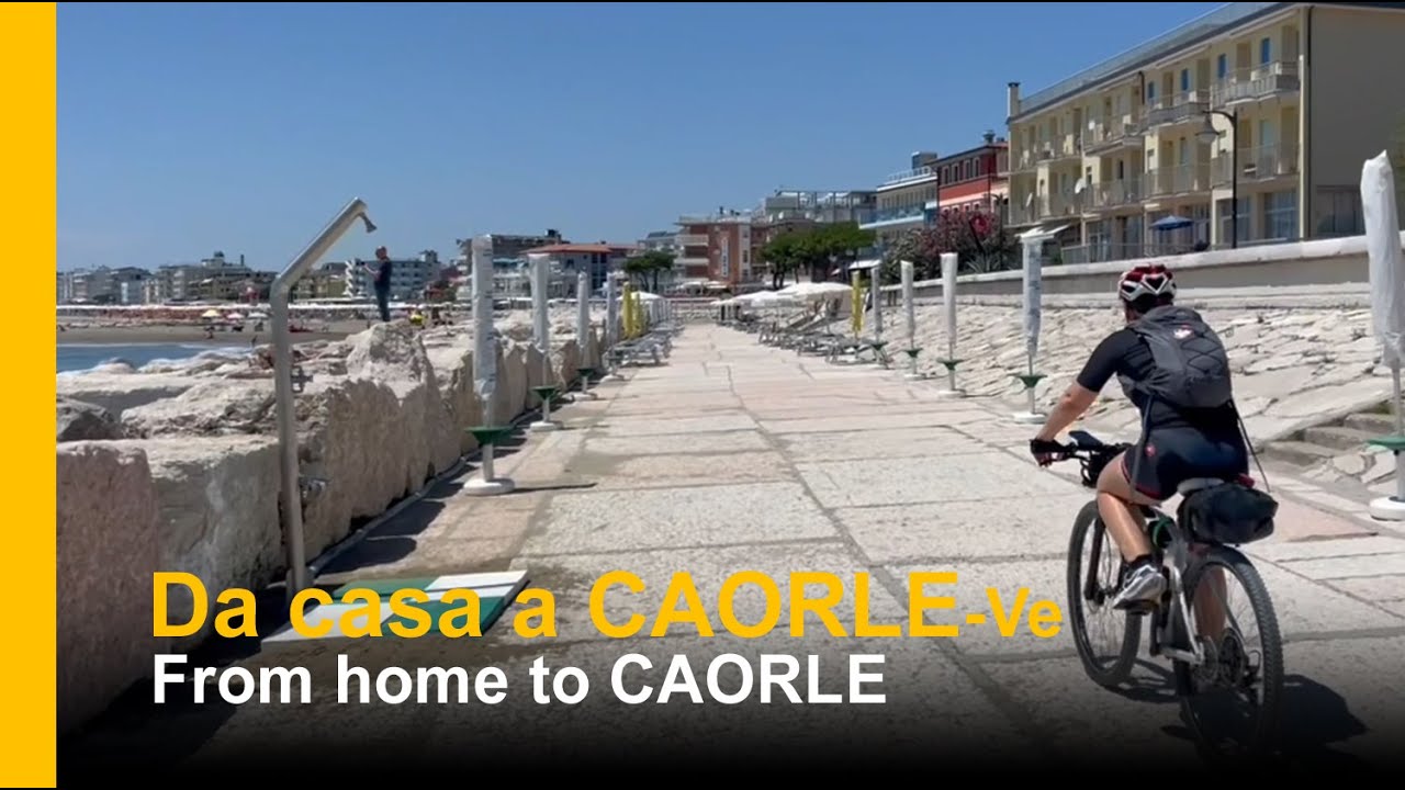 Da casa a Caorle (Ve) - From home to Caorle (Ve)