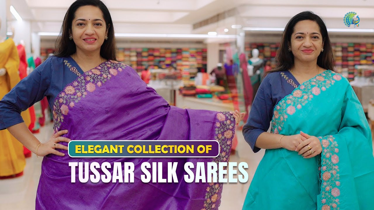 Wide Variety Of Tussar Silk Sarees In Beautiful Colors