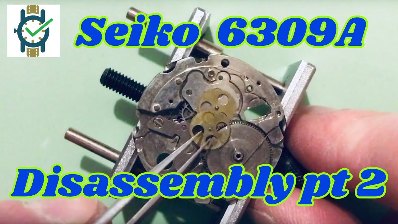 Seiko 6309A Disassembly (Part 2)
