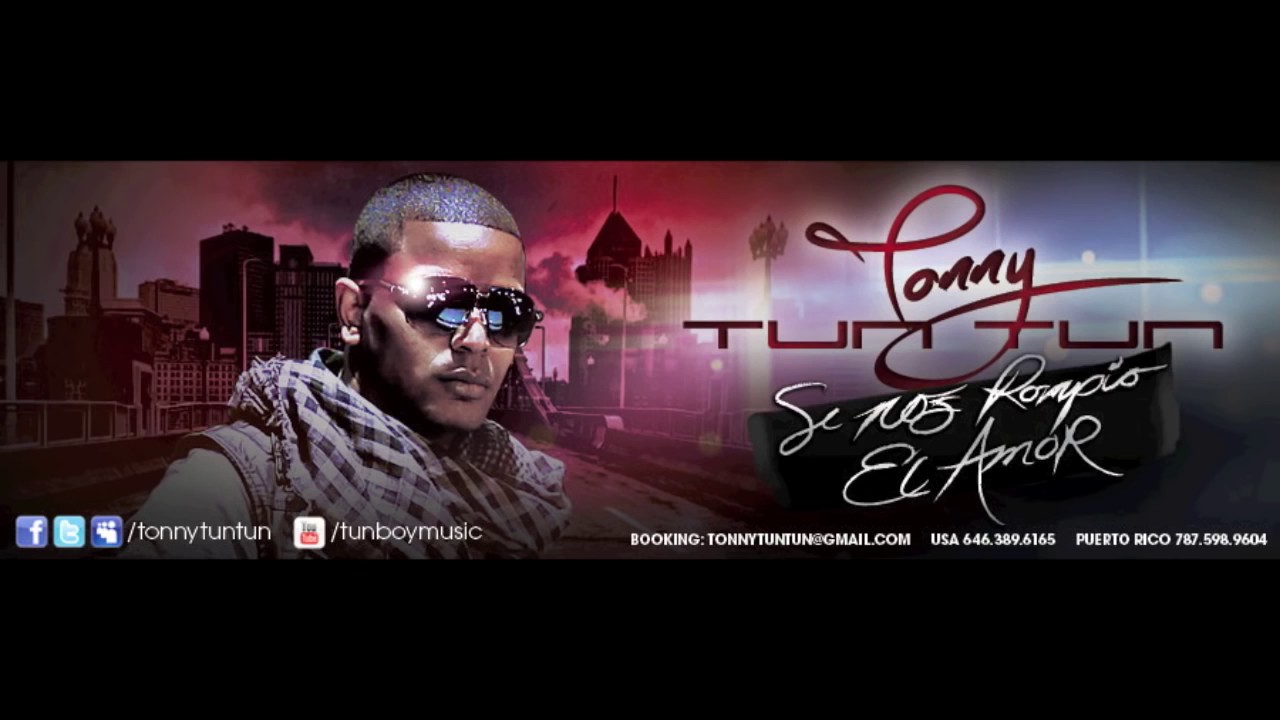 Se Nos Rompio El Amor - Tonny Tun Tun