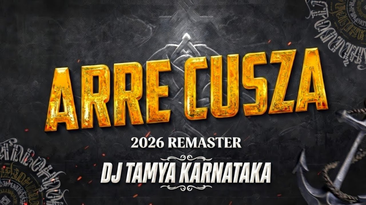 ARRE CUSZA 2026 | REMASTER TRANCE | DJ TAMYA KARNATAKA #unreleased 