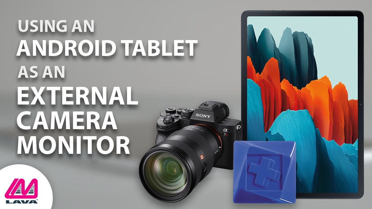 How to use the Samsung Tab S7 as a camera monitor