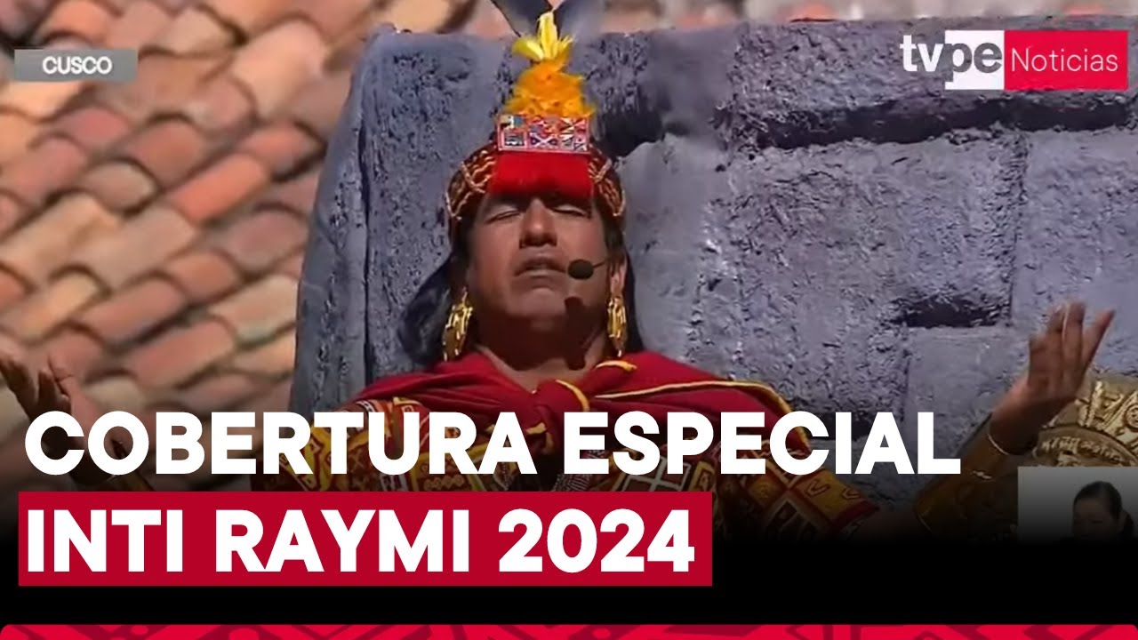 Inti Raymi 2024, Edición Bicentenario: TV Perú realiza cobertura especial este 23 y 24 de junio