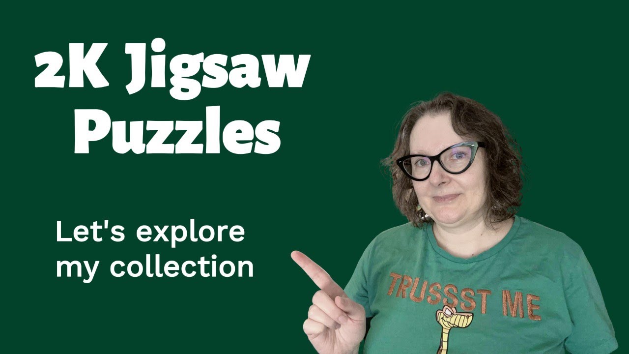 2000 Piece Jigsaw Puzzles - Let's Explore My Collection