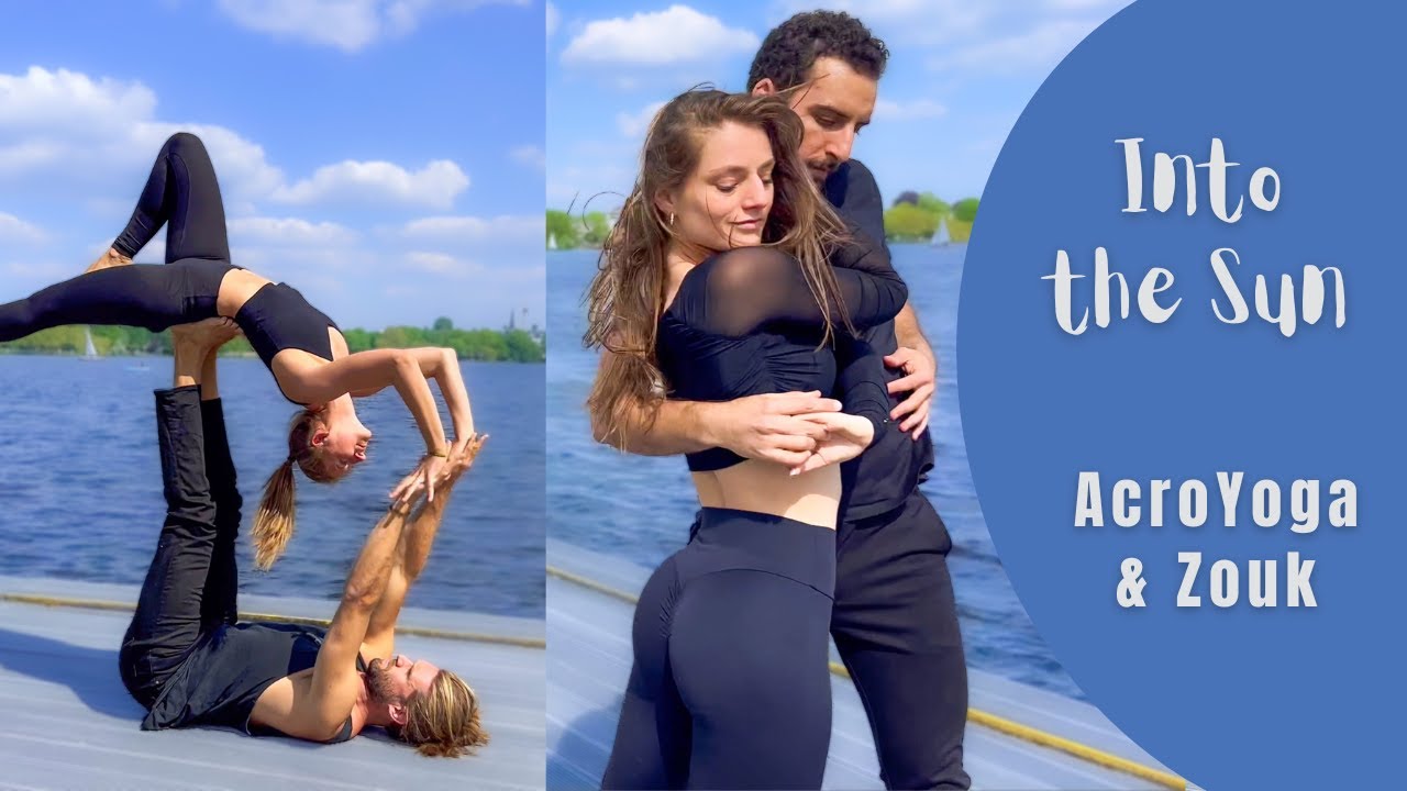 Into the Sun - AcroYoga meets Zouk (Dance & Flow)