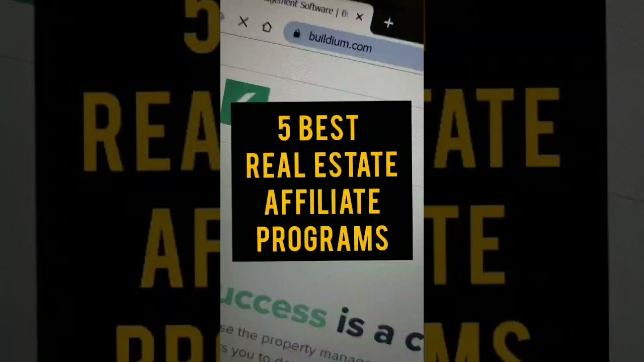 5 Best Real Estate Affiliate Programs 