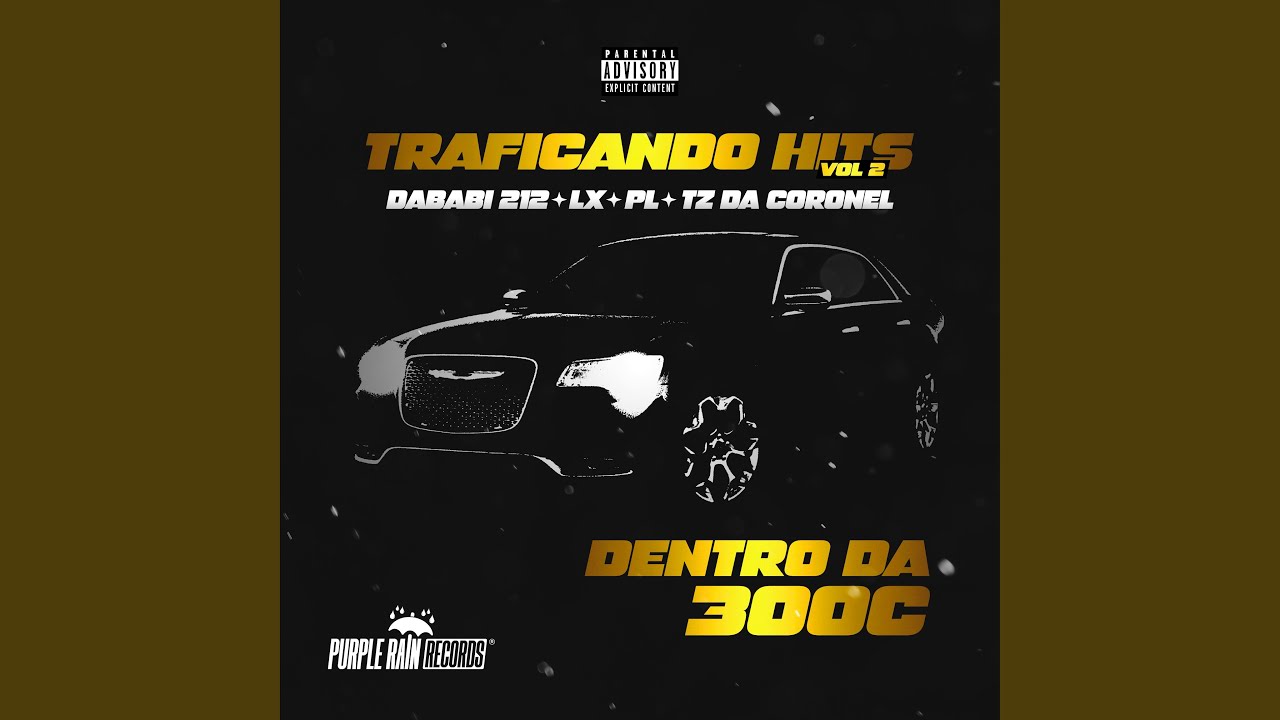 Traficando Hits, Vol. 2 - Dentro da 300C