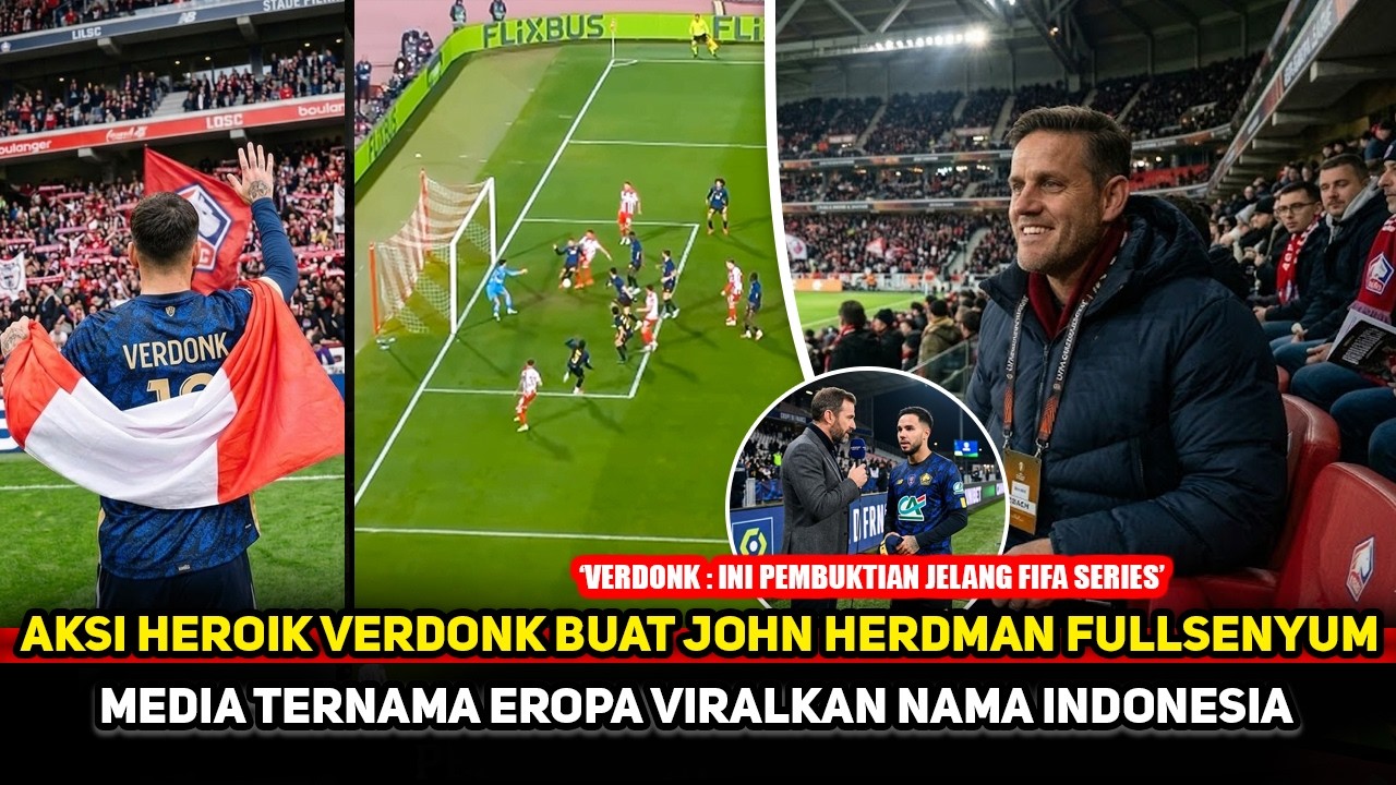 HEBOH LIHAT PENGORBANAN VERDONK! John Herdman sampai bangga begini~Media Eropa viralkan