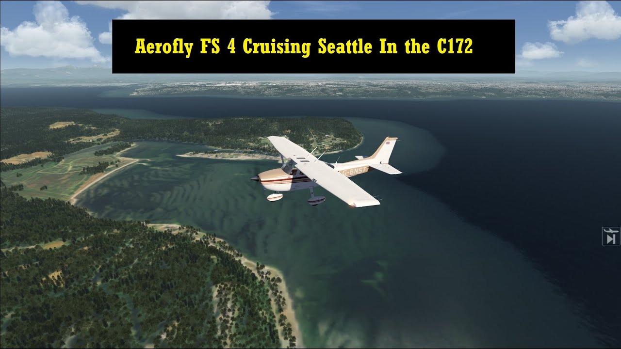 Aerofly FS 4 Seattle Quick Look In The Cessna 172
