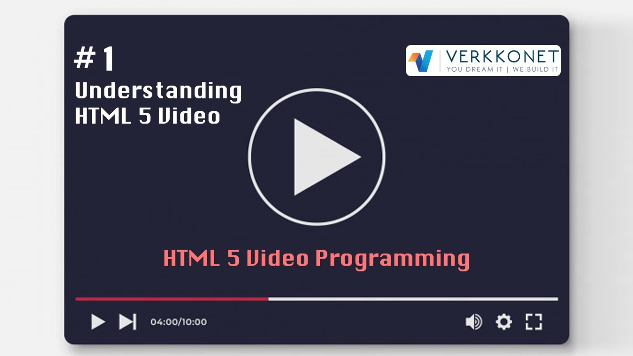 HTML Video Programming #1 - Understanding HTML5 Video (1/5)