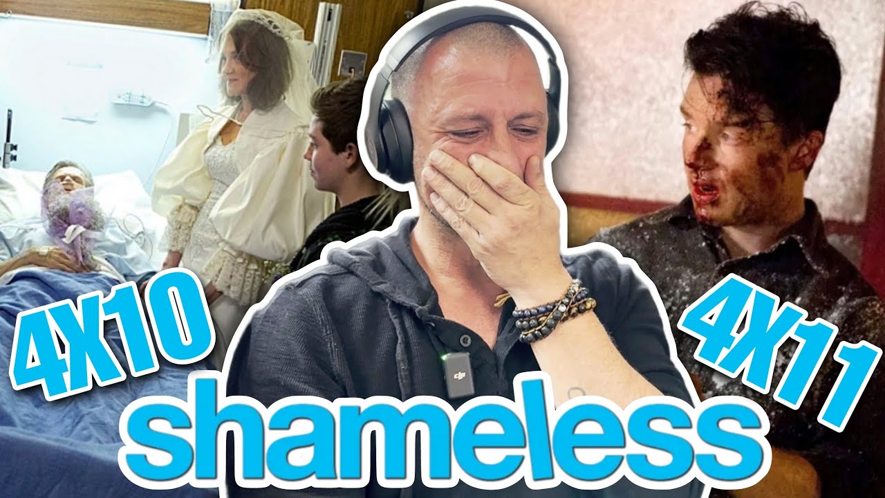 SOBER GUY watches ** SHAMELESS SEASON 4 ** for the FIRST TIME | Shameless Reaction [E10 & E11]