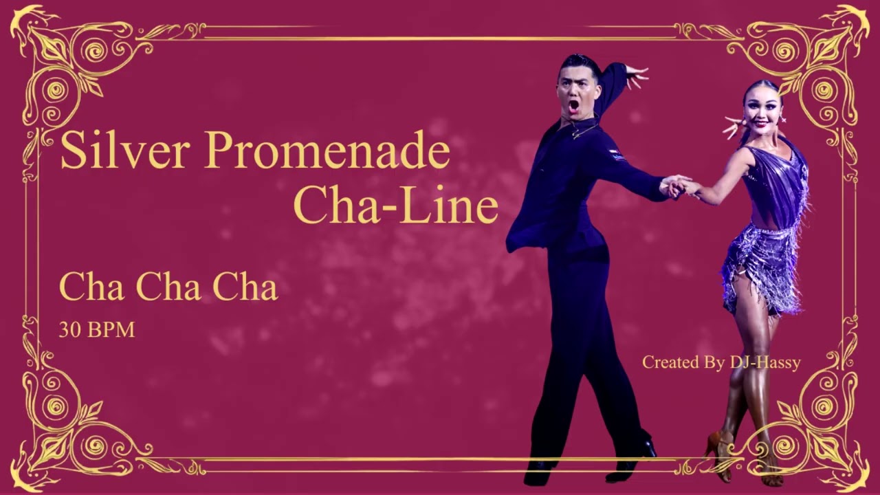 《ChaChaCha》Silver Promenade Cha‑Line〈30BPM〉