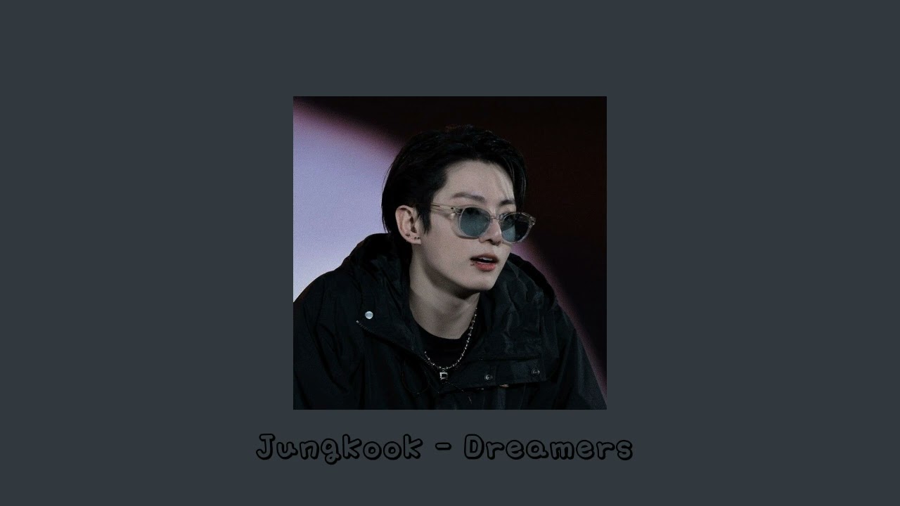 jungkook - dreamers (speed up)