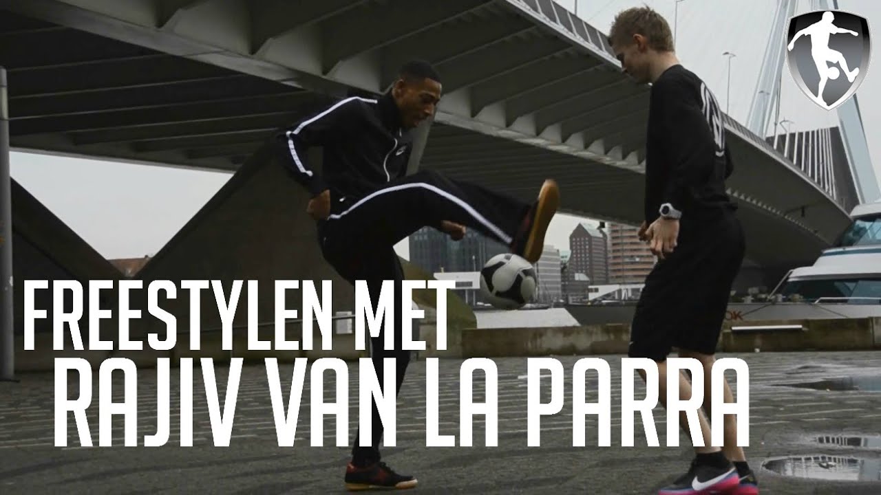 Leer Freestyle Voetbal: Freestylen met Rajiv van la Parra