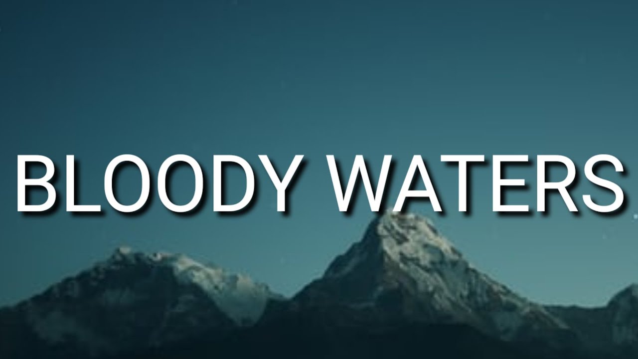 H.E.R - Bloody Waters (Lyrics)