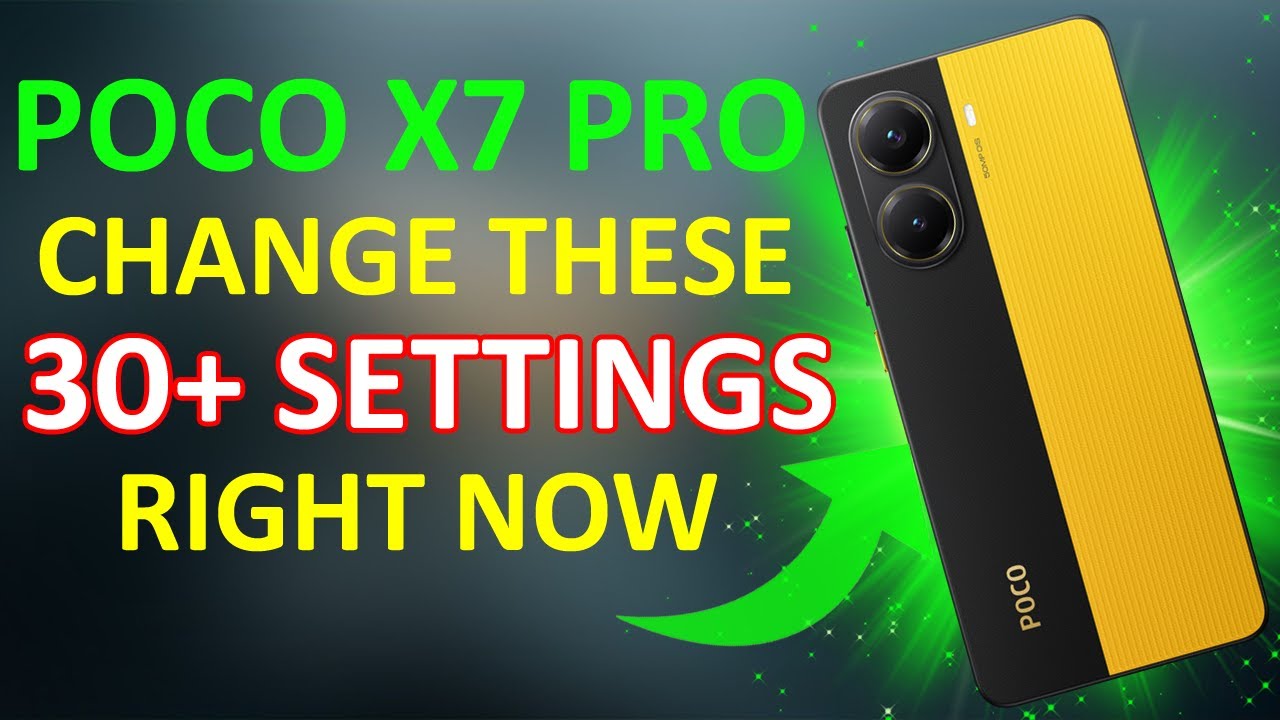 POCO X7 Pro 30+ Hidden Settings Should Change Right Now ⚡ Battery Heating issue Resolved 🔥🔥🔥