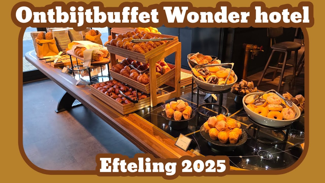 Ontbijtbuffet wonder hotel [Efteling 2025]