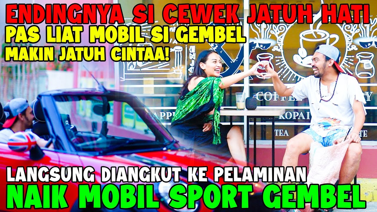 Endingnya Si Cantik Jatuh Hati Pas Lihat Mobil Si Gembel | Langsung Diangkut ke Pelaminan Naik Mobil