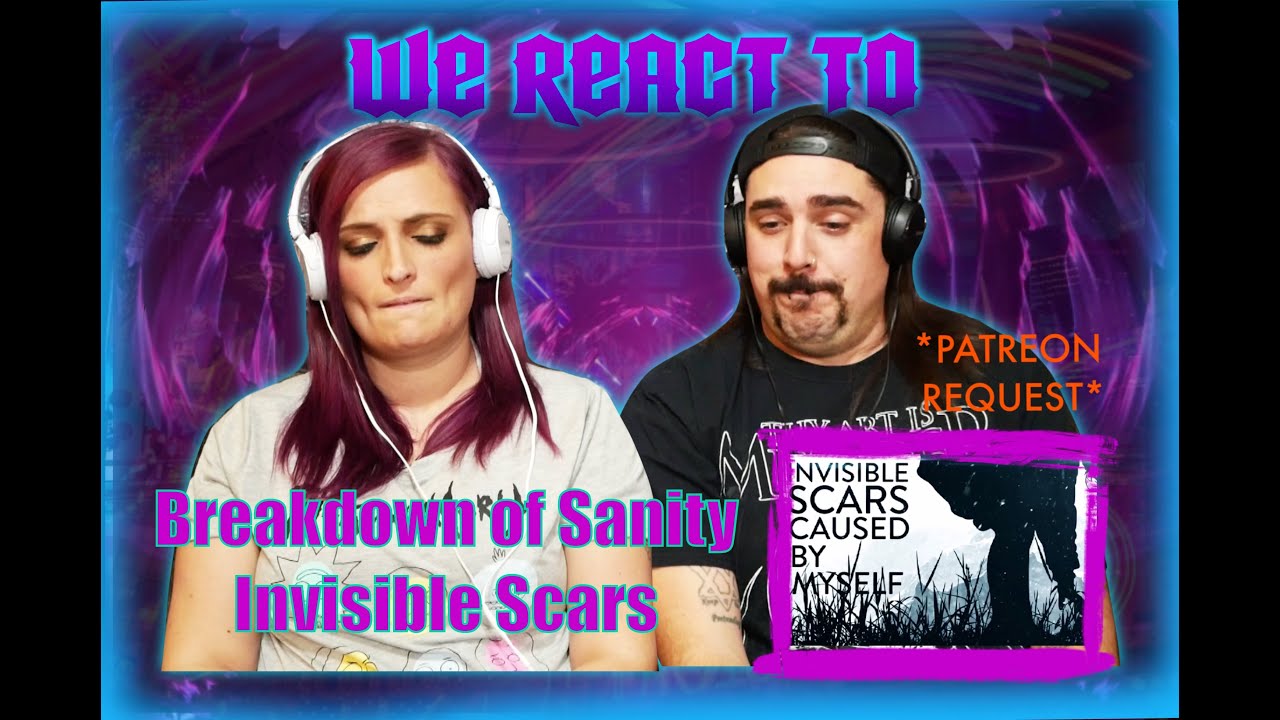 Breakdown of Sanity - Invisible Scars (FIRST TIME COUPLES REACT)