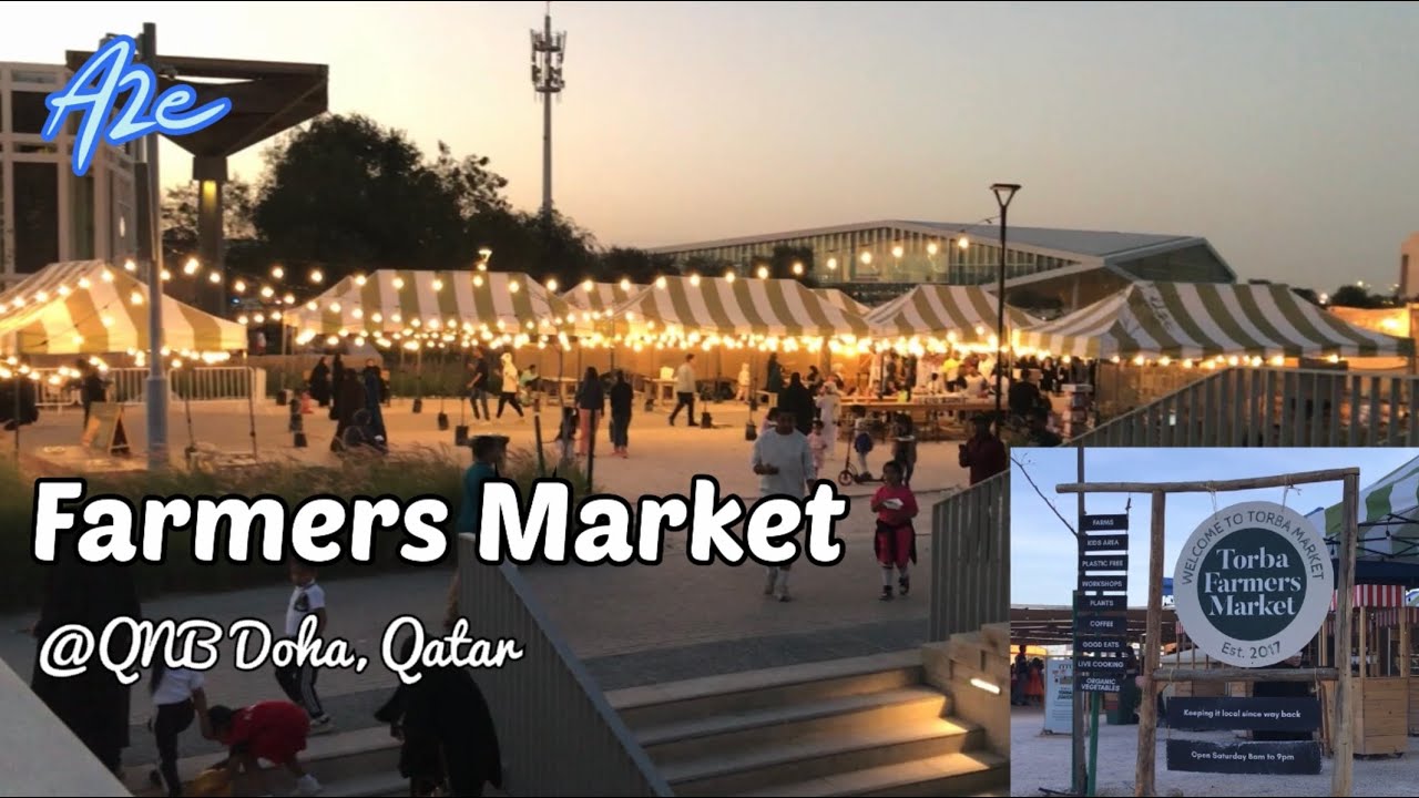 Farmers Market Doha, Qatar | Torba Farmers Market |