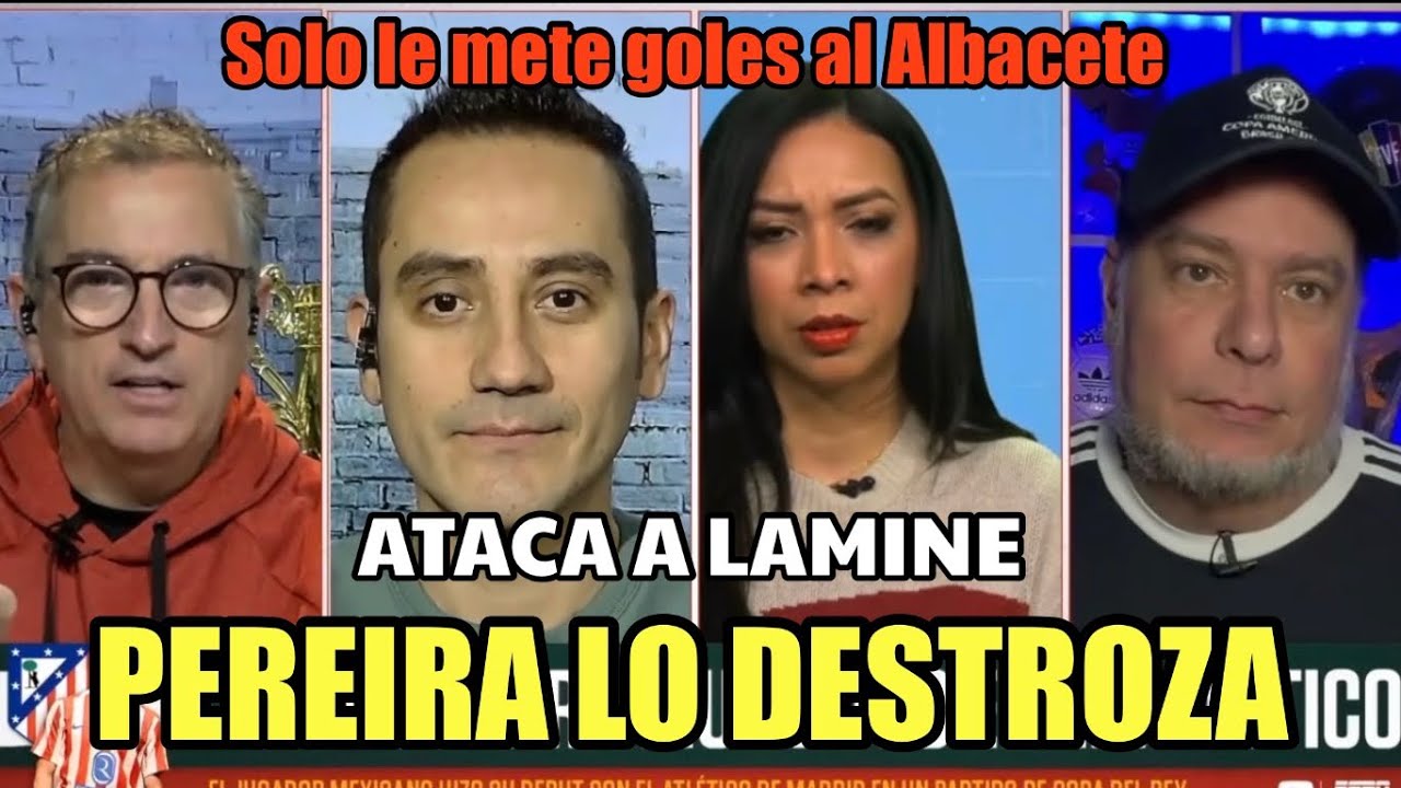 PEREIRA HACE PEDAZOS A RICHARD MÉNDEZ DE ESPN POR DECIR QUE LAMINE SOLO LE METE GOLES AL ALBACETE