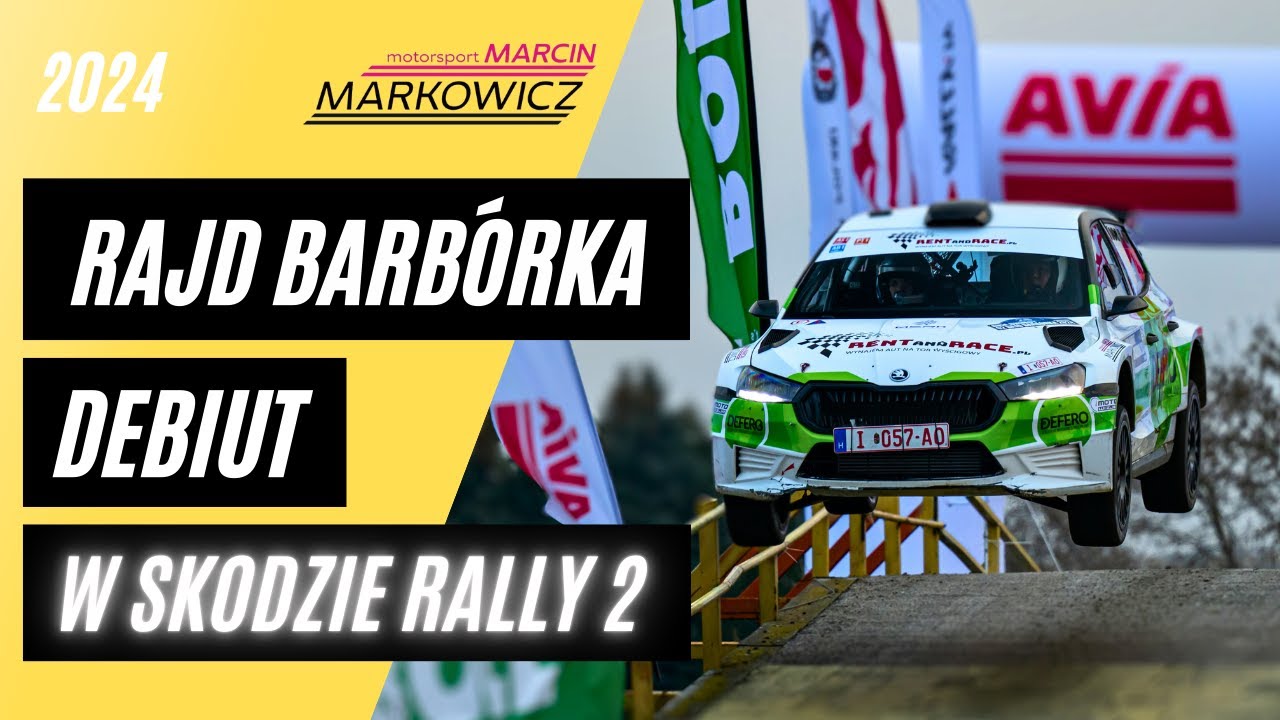 DEBIUT za kierownicą ŠKODY FABII RALLY 2/ Rajd BARBÓRKA 2024 – Karowa w Akcji! 🚗🔥/ Marcin Markowicz