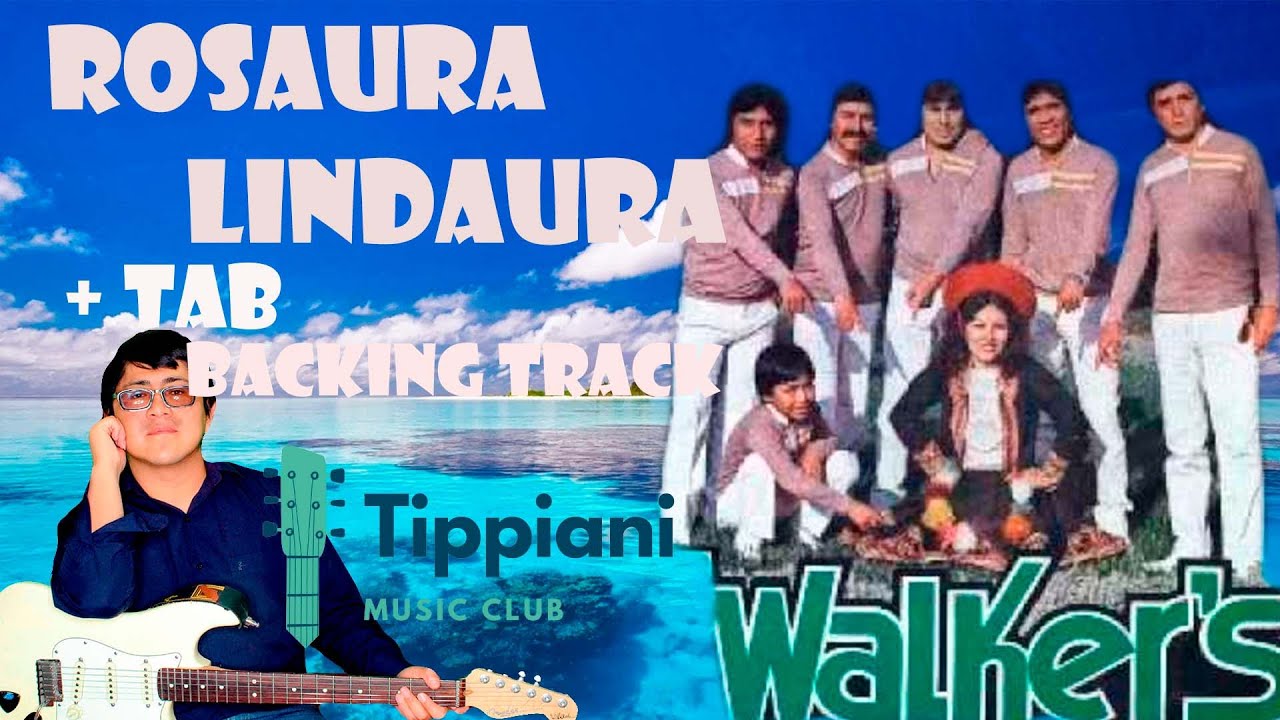 # 505 Cómo tocar "Rosaura lindaura" LOS WALKERS