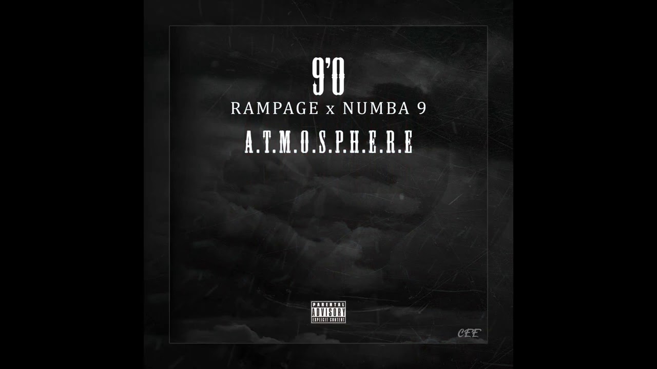 Rampage x Numba 9 - Atmosphere
