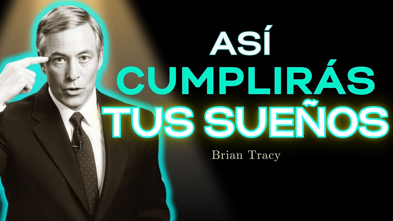 💎 Escucha Esto Para CUMPLIR TUS SUEÑOS En 2026  Brian Tracy / Brian Tracy