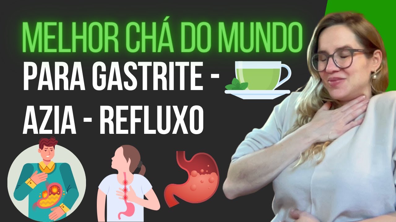 Ch&aacute; de espinheira santa - Melhor ch&aacute; para GASTRITE, AZIA, REFLUXO - Como tomar?