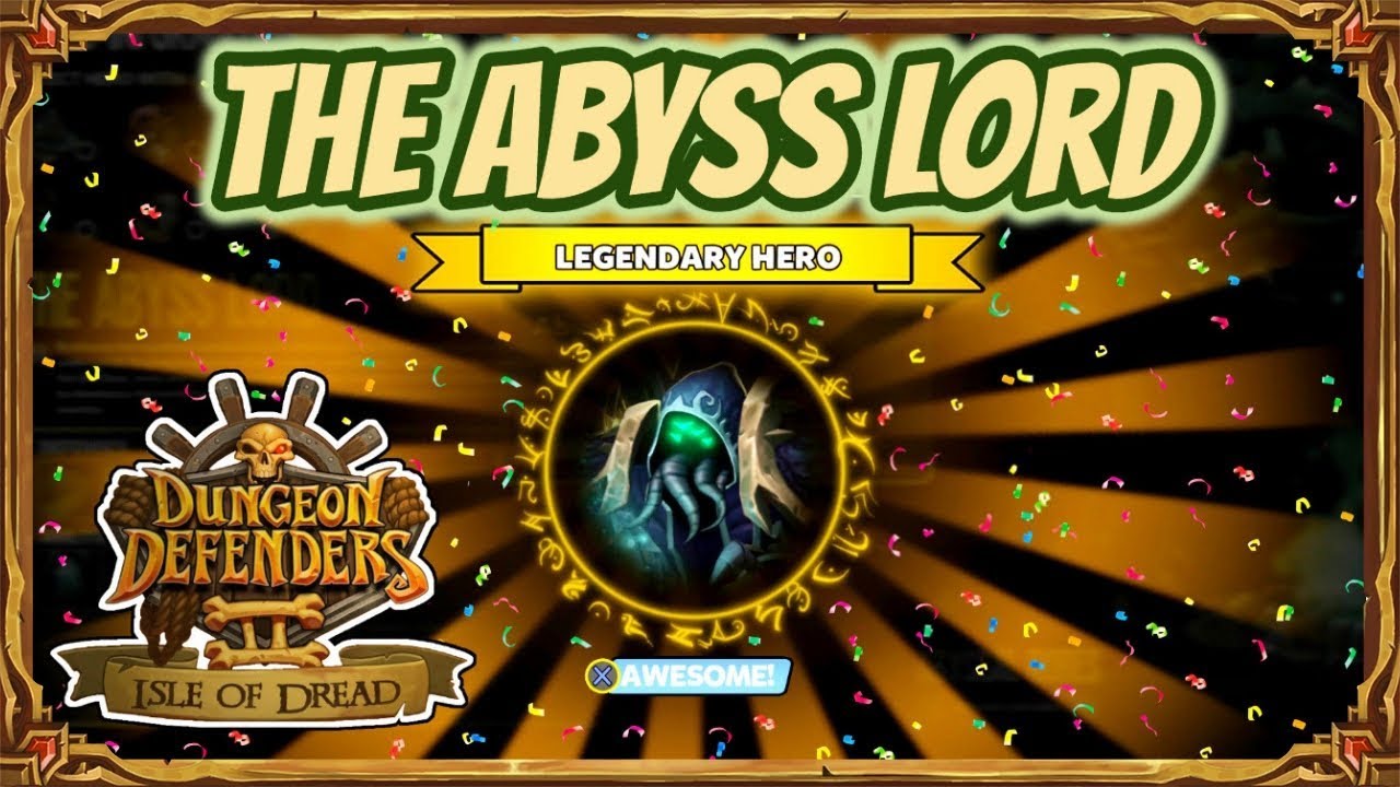 Dungeon Defenders 2 | New Hero! The Abyss Lord
