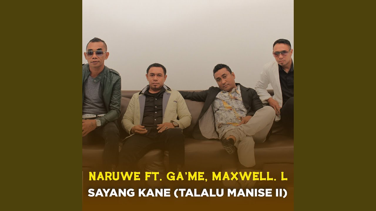 SAYANG KANE (TALALU MANISE II) (feat. Ga'Me)