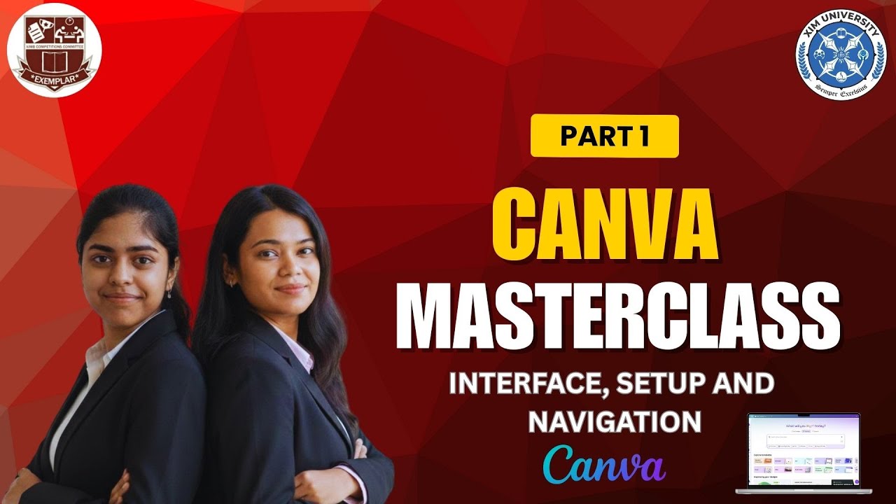 CANVA Masterclass Series || Interface, Setup & Navigation