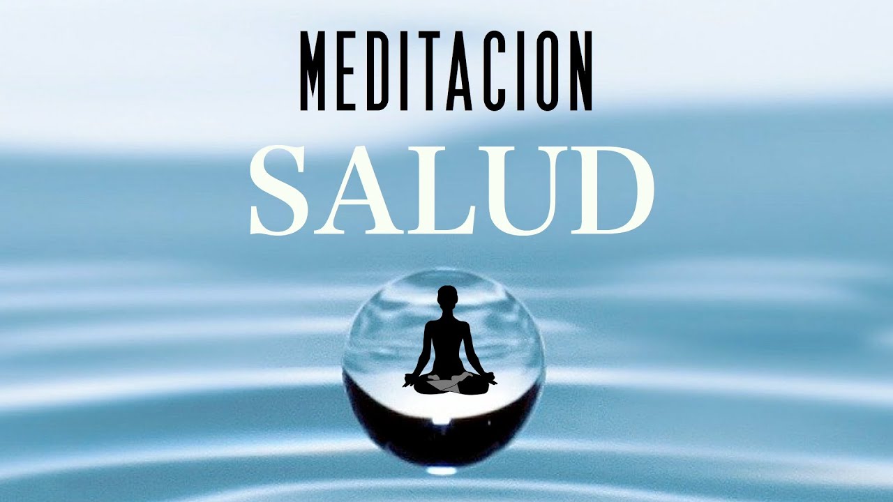 Meditación Guiada para la Salud