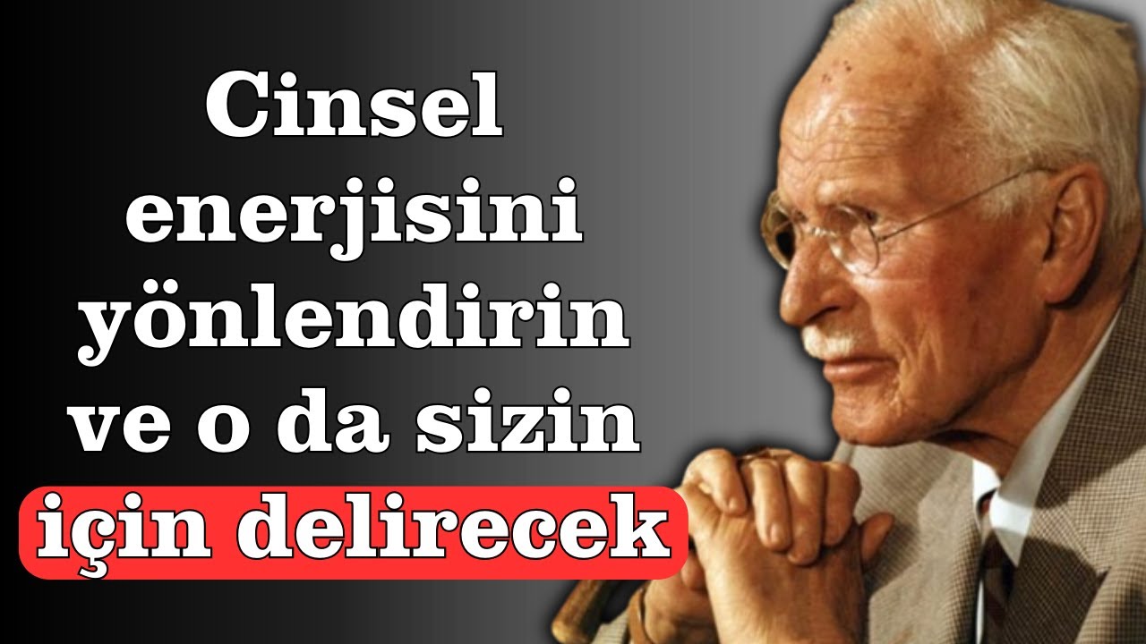 Bir Erkeğin Cinsel Enerjisini Nasıl Aktif Hale Getirirsiniz ve Onu Sizinle Aşık Tutarsınız|Carl Jung