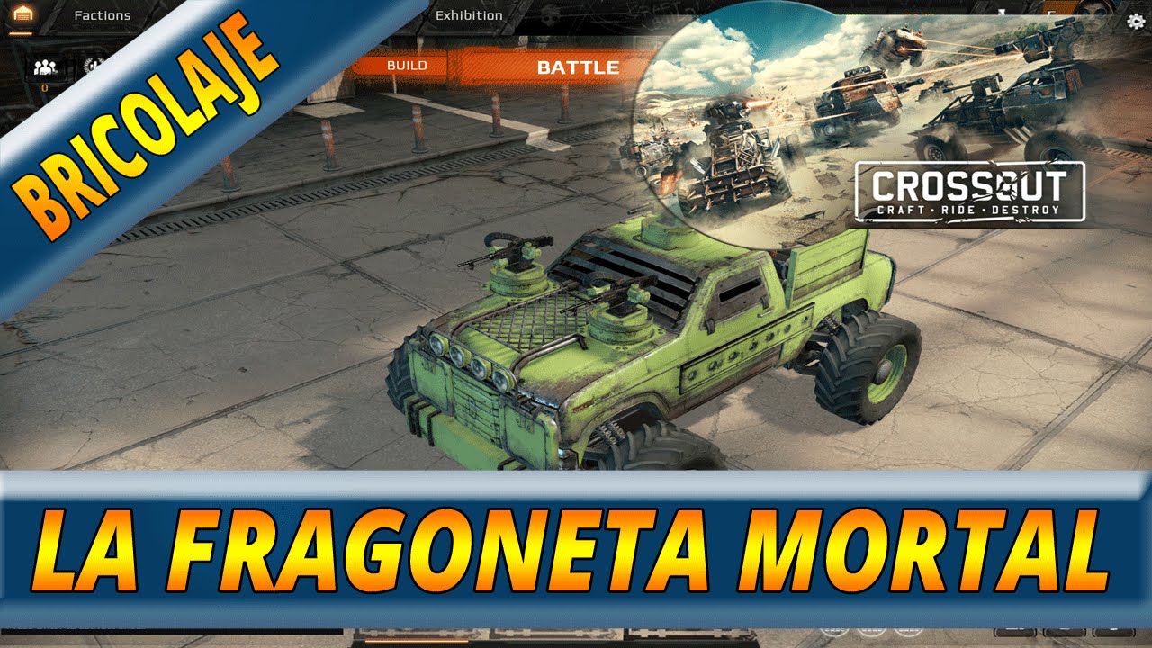 CROSSOUT ESPAÑOL | CONSTRUIR NUESTRO VEHICULO LIGERO MORTAL | LA FRAGONETA
