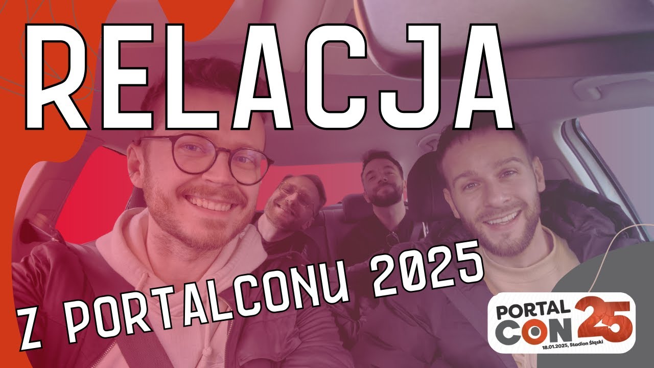 Spóźniona relacja z Portalconu!