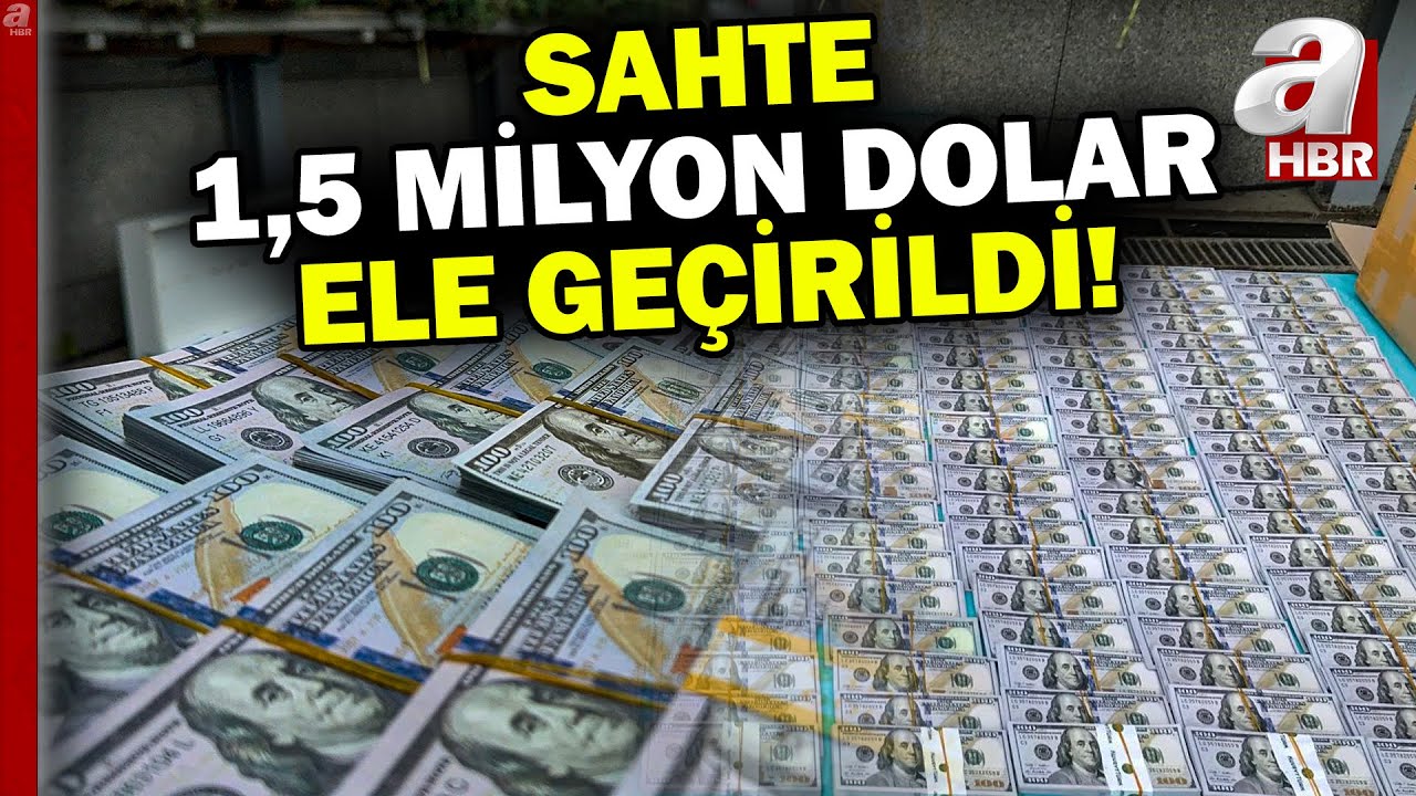 İstanbul'da sahte para operasyonu! Bir buçuk milyon dolar ele geçirildi | A Haber