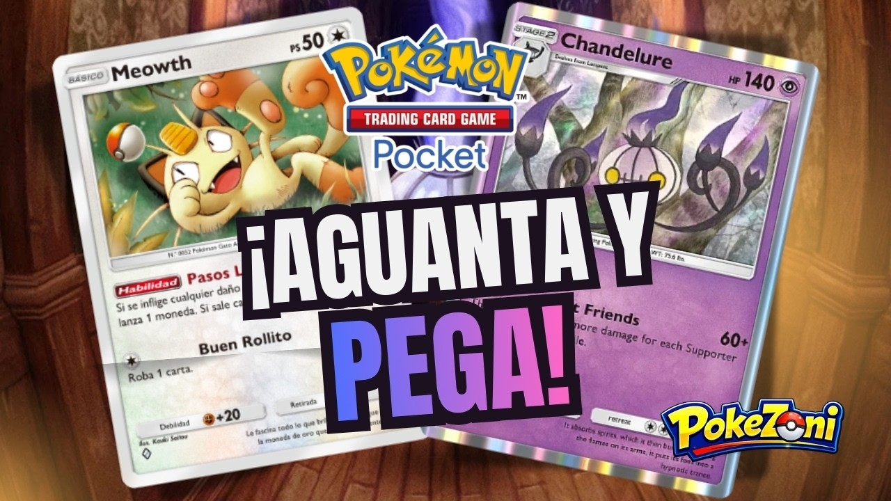 CHANDELURE Y MEOWTH HACEN UNA COMBINACIÓN INESPERADA!!!😱 Probá este GRAN MAZO en Pokémon TCG Pocket