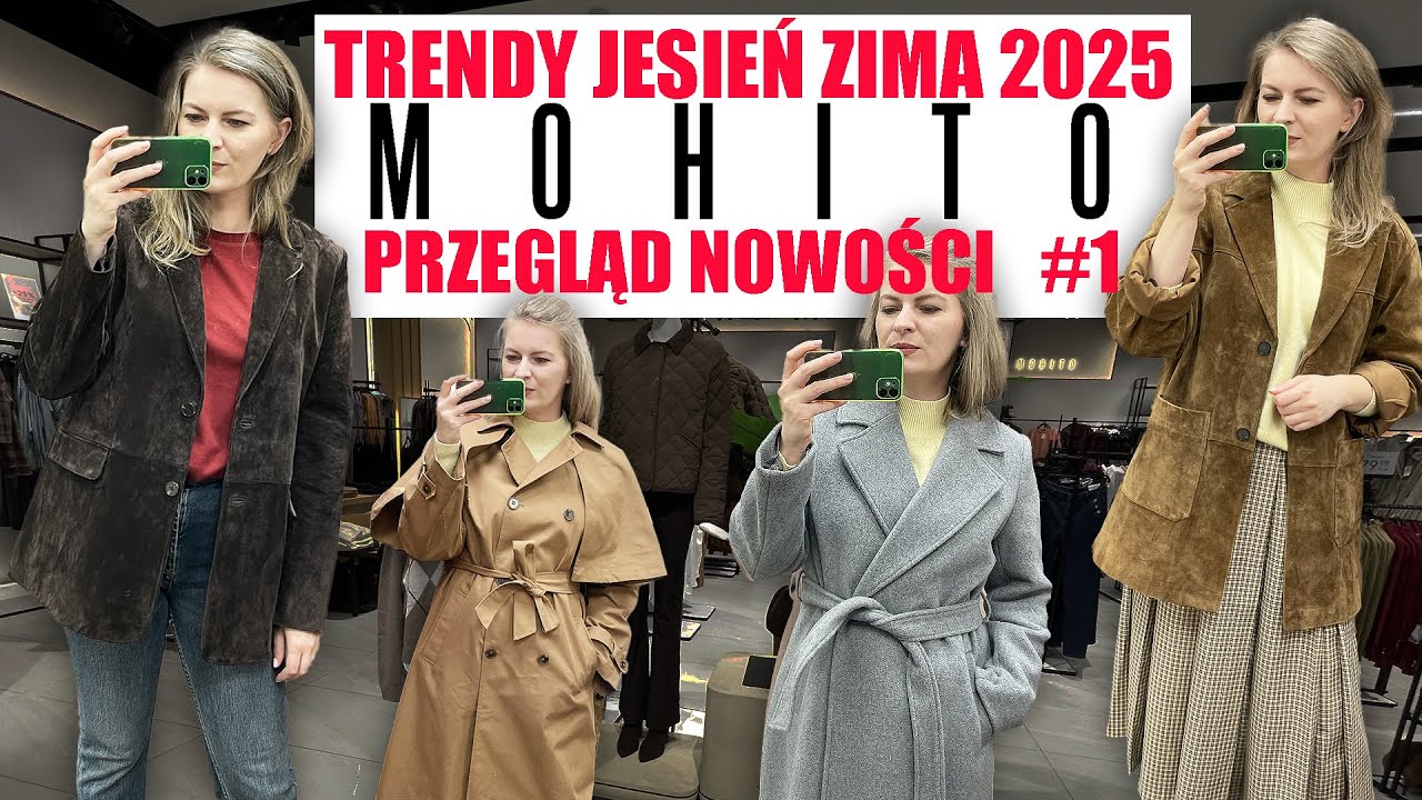 PRZEGLĄD NOWOŚCI  I MIERZYMY MOHITO 😍 TRENDY JESIEŃ 2025 cz.1