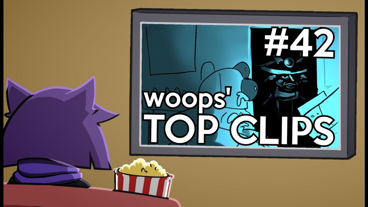 woops' Top Clips #42 (July 2024)