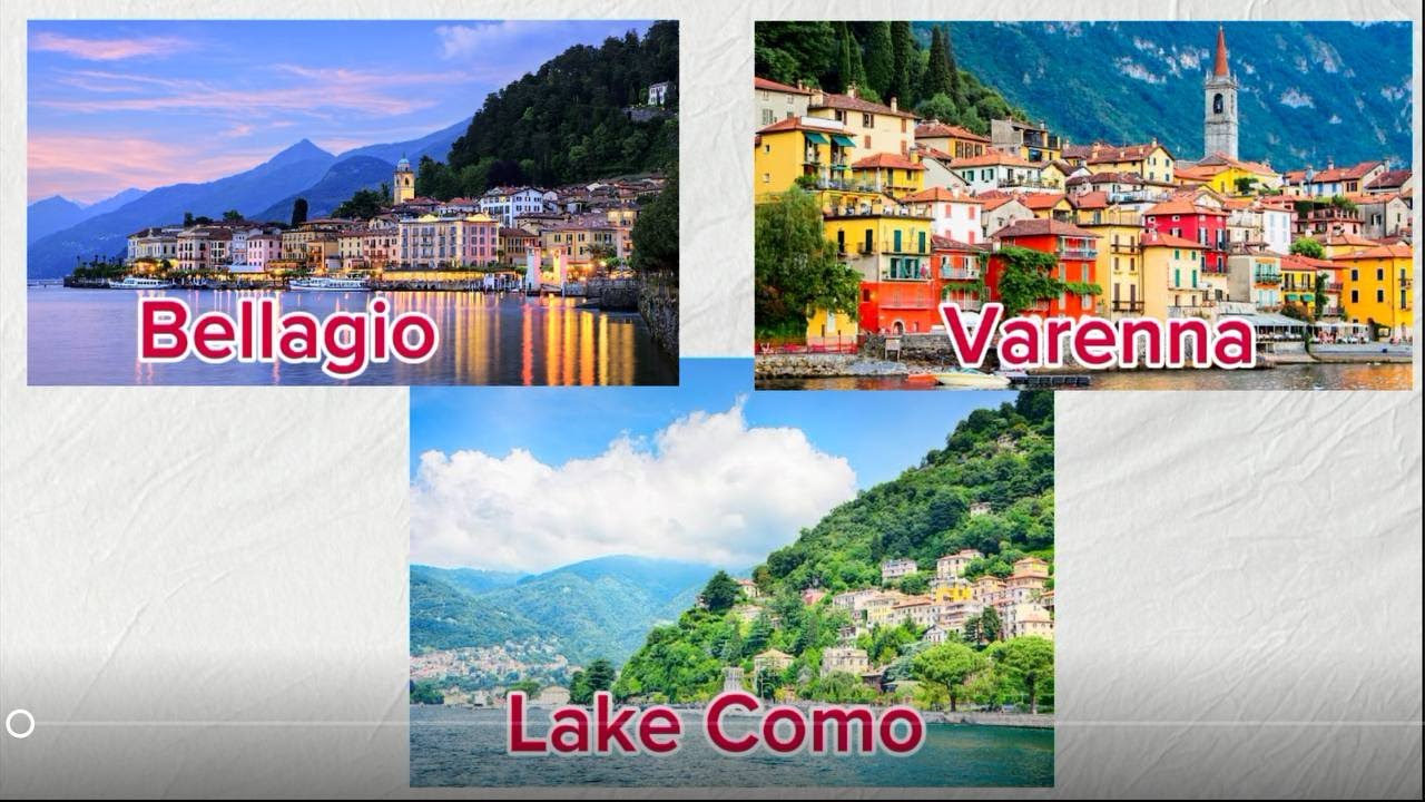 Lake Como & Bellagio & Varenna